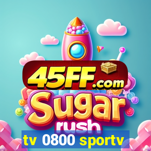 tv 0800 sportv